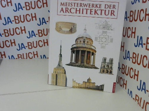 Meisterwerke der architektur - meisterwerke,